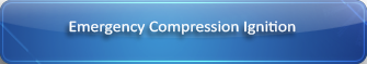 Emergency Compression Ignition